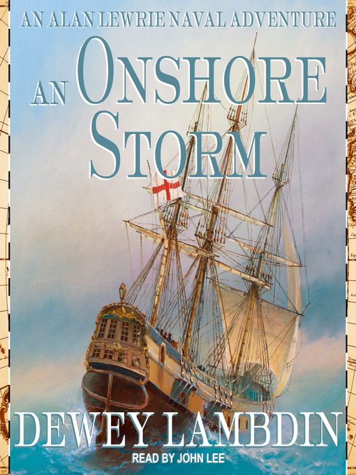 Title details for An Onshore Storm by Dewey Lambdin - Available